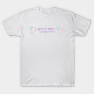 Passenger Princess T-Shirt